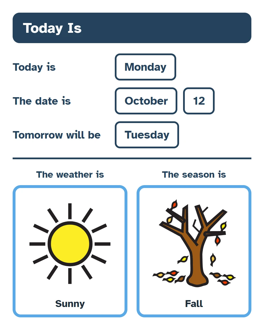 A Today Is board showing Monday, October 12, sunny, fall.